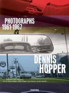 Picture of Dennis Hopper. Photographs 1961-1967