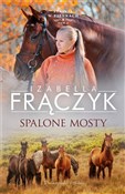 Spalone mo... - Izabella Frączyk -  Polish Bookstore 