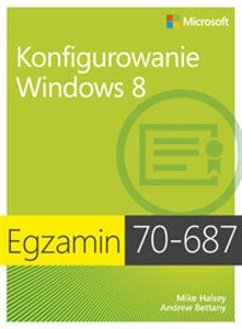 Obrazek Egzamin 70-687 Konfigurowanie Windows 8