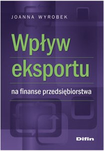 Picture of Wpływ eksportu na finanse przedsiębiorstwa