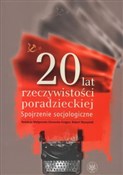 20 lat rze... - Małogorzata Głowacka-Grajper (red.), Robert Wyszyński (red.) -  books from Poland