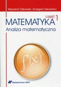 Picture of Matematyka Analiza matematyczna Część 1