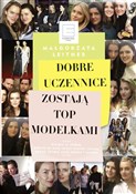 Polska książka : Dobre ucze... - Małgorzata Leitner