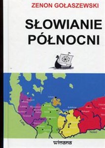 Picture of Słowianie północni od starożytności po wiek XII