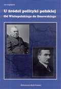 U źródeł p... - Jan Engelgard -  foreign books in polish 