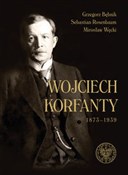 Wojciech K... - Grzegorz Bębnik, Sebastian Rosenbaum, Mirosław Węcki -  foreign books in polish 