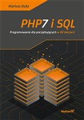 polish book : PHP7 i SQL... - Mariusz Duka