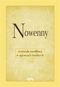 Picture of Nowenny wytrwała modlitwa w sprawach trudnych