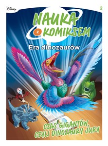 Picture of Era dinozaurów. Czas gigantów, czyli dinozaury jury. Tom 2