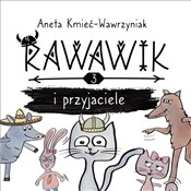 Rawawik i ... - Aneta Kmieć-Wawrzyniak -  books in polish 