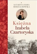 Polska książka : Księżna Iz... - Maria Bodziachowska Katarzyna