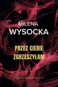 Obrazek Przez Ciebie zgrzeszyłam