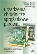 Polska książka : Urządzenia... - Tadeusz Bohdal, Henryk Charun, Marian Czapp