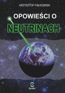 Picture of Opowieści o neutrinach