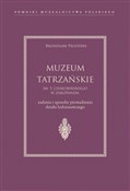 polish book : Muzeum Tat... - Bronisław Piłsudski