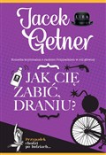 Jak cię za... - Jacek Getner -  books in polish 