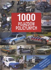 Obrazek 1000 pojazdów policyjnych Najsłynniejsze pojazdy policyjne z całego świata