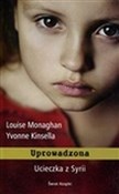 polish book : Uprowadzon... - Louise Monaghan, Yvonne Kinsella