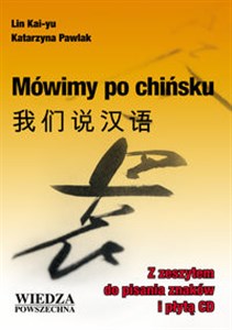 Picture of Mówimy po chińsku Z zeszytem do pisania znaków i płytą CD