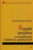 polish book : Projekt so... - Dorota Wolska-Prylińska