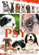 Psy Nasi U... - Opracowanie Zbiorowe -  books from Poland