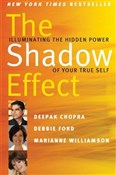 The Shadow... - Deepak Chopra, Marianne Williamson, Debbie Ford - Ksiegarnia w UK