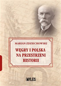 Obrazek Węgry i Polska na przestrzeni historii