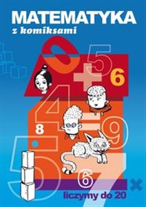 Picture of Matematyka z komiksami Liczymy do 20