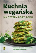 Kuchnia we... - Magdalena Jarzynka-Jendrzejewska, Ewa Sypnik-Pogorzelska -  foreign books in polish 