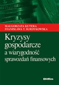 Kryzysy go... - Małgorzata Kutera, Stanisława T. Surdykowska -  Książka z wysyłką do UK