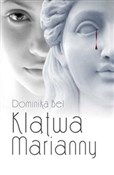 Klątwa Mar... - Dominika Bel -  books from Poland