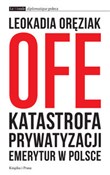 polish book : OFE Katast... - Leokadia Oręziak