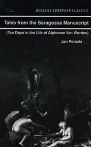 Picture of Tales from the Saragossa Manuscript (Ten days in the life of Alphonse Van Worden)