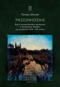 Obrazek Przedwiośnie. Ruch chrześcijańsko-społeczny..