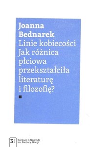 Picture of Linie kobiecości Jak różnica płciowa przekształciła literaturę i filozofię?