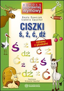Picture of Ciszki ś, ź, ć, dź zabawy z głoskami