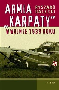 Picture of Armia "Karpaty" w wojnie 1939 roku