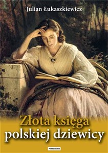 Obrazek Złota księga polskiej dziewicy