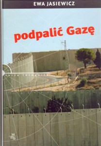Picture of Podpalić Gazę