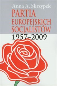Obrazek Partia Europejskich Socjalistów 1957-2009