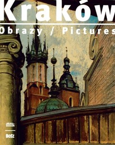 Picture of Kraków Obrazy Pictures wersja polsko-angielska