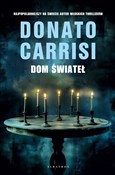 Dom świate... - Donato Carrisi -  Polish Bookstore 