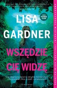 Wszędzie C... - Lisa Gardner -  Polish Bookstore 