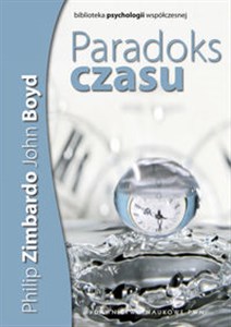 Picture of Paradoks czasu Psychologia postrzegania czasu