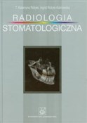 polish book : Radiologia... - T.Katarzyna Różyło, Ingrid Różyło-Kalinowska