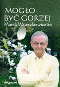 Mogło być ... - Agnieszka Tomczyszyn-Harasymowicz, Jan Cichocki, Andrzej Żor -  Polish Bookstore 