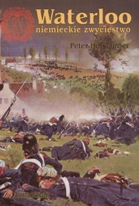 Obrazek Waterloo - niemieckie zwycięstwo