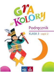 Obrazek Gra w kolory. Podręcznik SP 3 cz.2