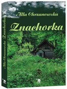 polish book : Znachorka - Alla Chrzanowska
