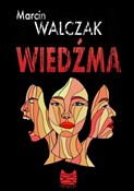 Książka : Wiedźma - Marcin Walczak